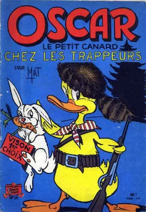 Les aventures d\'Oscar le petit canard - Oscar chez les trappeurs