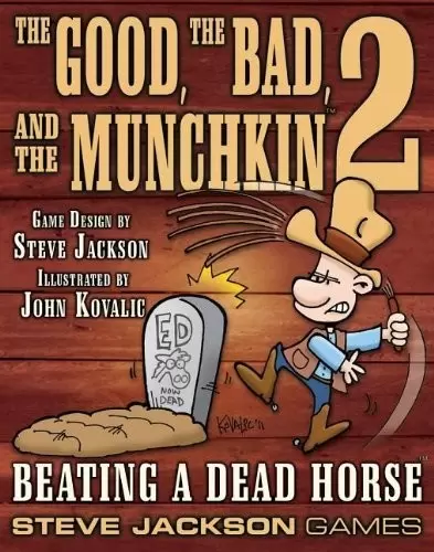 Munchkin - The Good, the Bad, and the Munchkin 2 : Beating a Dead Horse