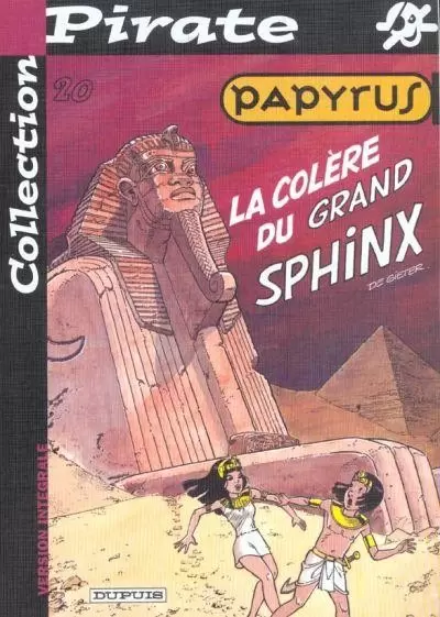 Collection Pirate - Papyrus - La colère du grand sphinx