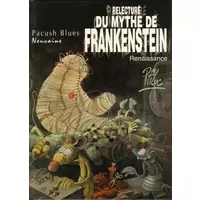Neuvaine : Relecture du mythe de Frankenstein - renaissance