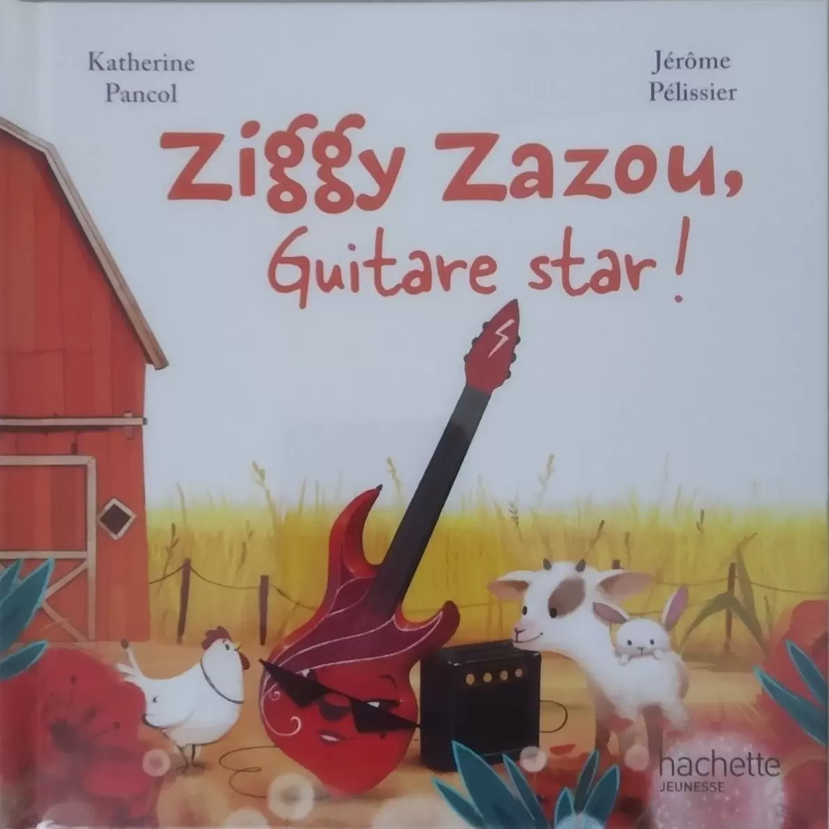 Collection Livres McDonald\'s - Ziggy Zazou, Guitare star !