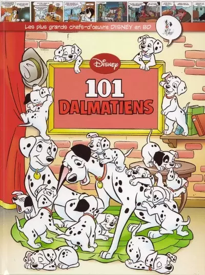 Les plus grands chefs-d\'œuvre Disney en BD - 101 dalmatiens (Les)