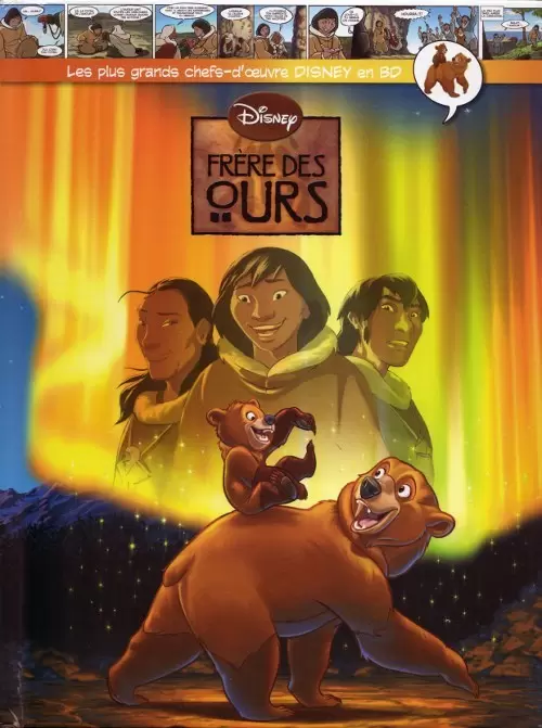 Les plus grands chefs-d\'œuvre Disney en BD - Frère des ours