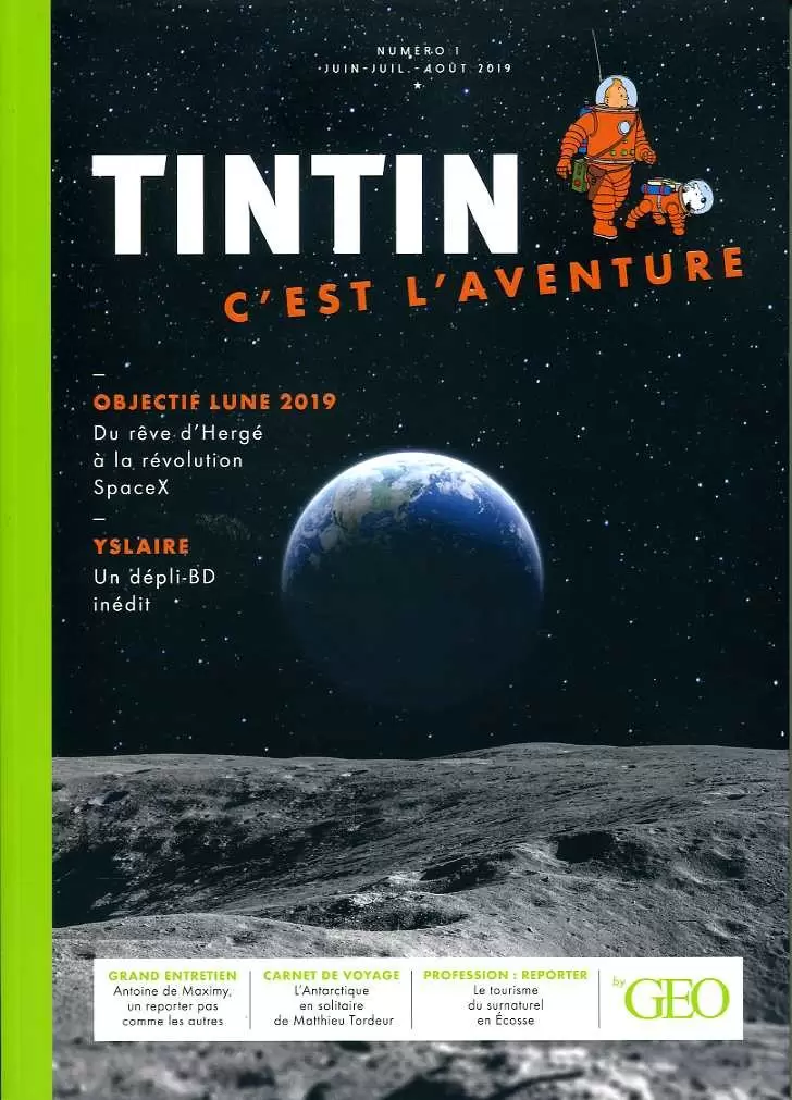 Tintin c\'est l\'aventure - Géo - Tintin c\'est l\'aventure - Géo n°1
