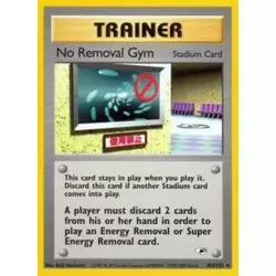 No Removal Gym