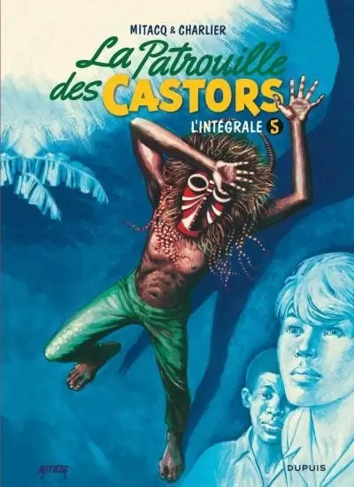 La patrouille des Castors - L\'intégrale 5 (1971-1975)