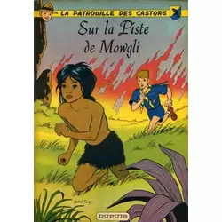Sur la Piste de Mowgli
