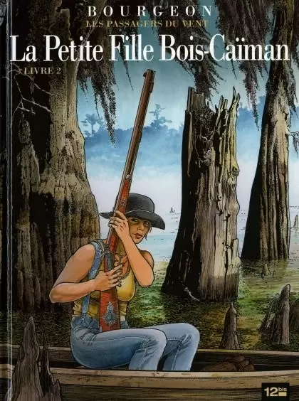 Les passagers du vent - La Petite Fille Bois-Caïman - Livre 2