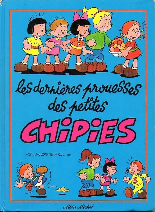 Les petites Chipies - Les dernieres prouesses des petites chipies