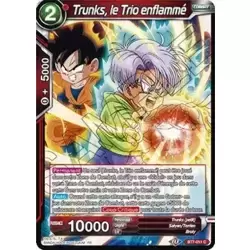 Trunks, le Trio enflammé