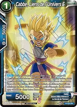 Dragon Ball Super Carte Promo FR - Cabbe, Liens de l\'Univers 6