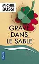Michel Bussi - Gravé dans le sable