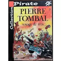 Pierre Tombal N°9 - Voyage de n'os