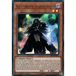 Iblee le Corrupteur, Chevalier du Cauchemar