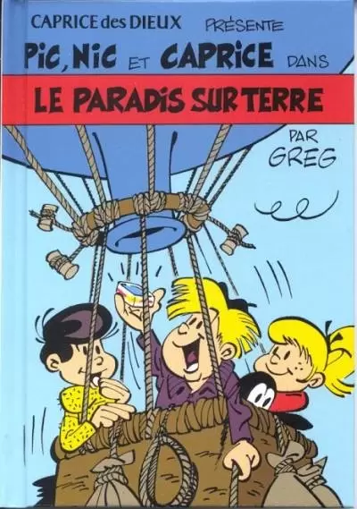 Pic et Nic - Le paradis sur terre