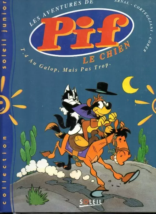 Pif le chien - Au galop, mais pas trop