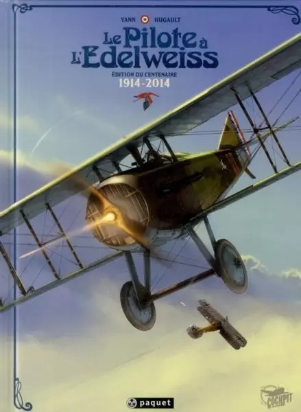 Le pilote à l\'edelweiss - Édition du centenaire 1914-2014