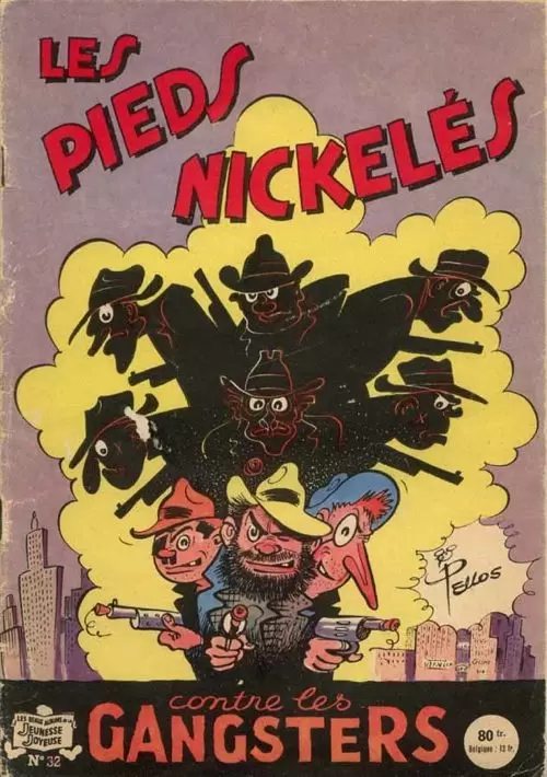 Les Pieds Nickelés - 1946 - Les Pieds Nickelés contre les gangsters