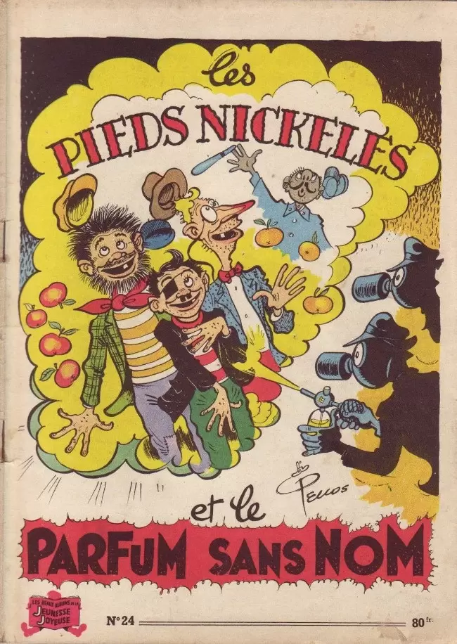 Les Pieds Nickelés - 1946 - Les Pieds Nickelés et le parfum sans nom