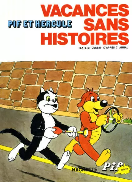 Pif le chien - Vacances sans histoires