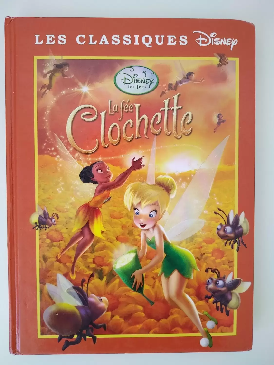 Les Classiques Disney - Edition France Loisirs - La fée Clochette