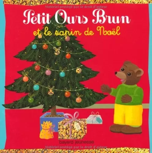 Petit Ours Brun - Petit Ours Brun et le sapin de Noël
