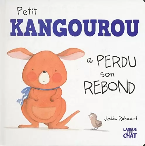 Langue au chat - Petit Kangourou a perdu son rebond