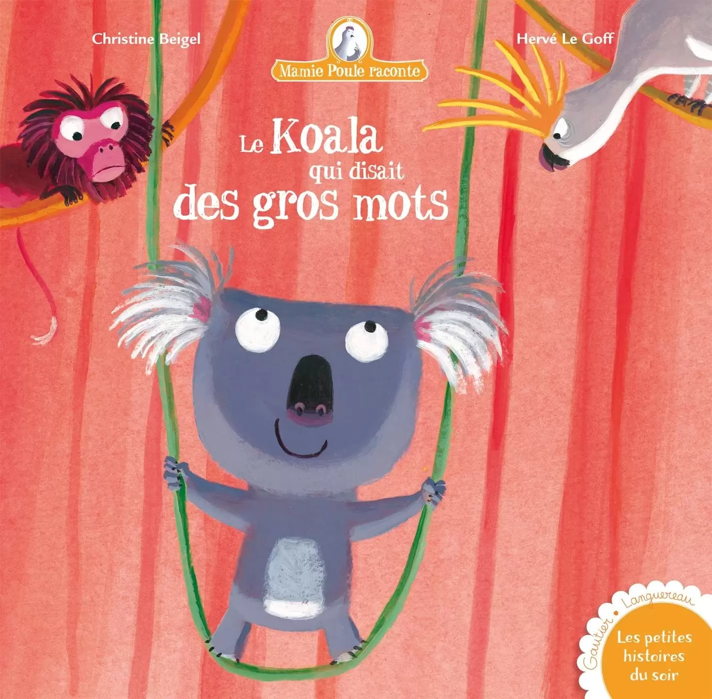 Mamie poule raconte - Le Koala qui disait des gros mots