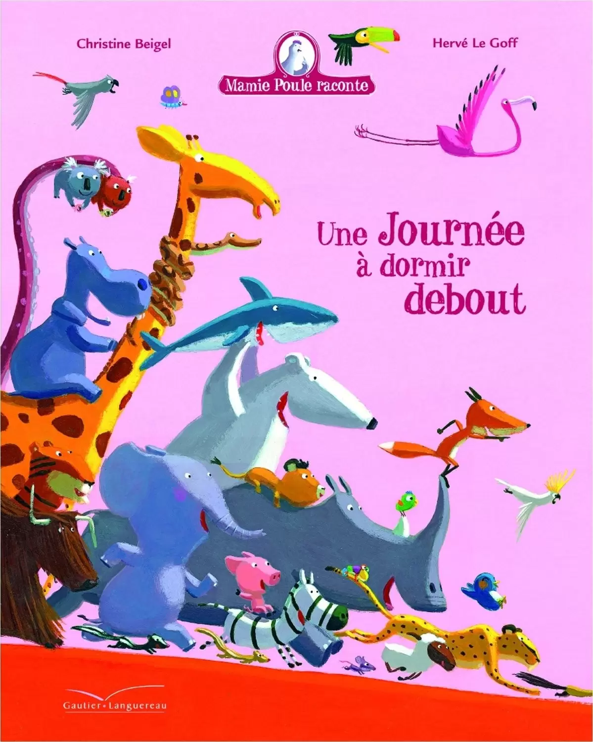 Mamie poule raconte - Une journée à dormir debout