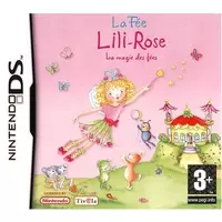 La Fée Lili-Rose : La magie des fées