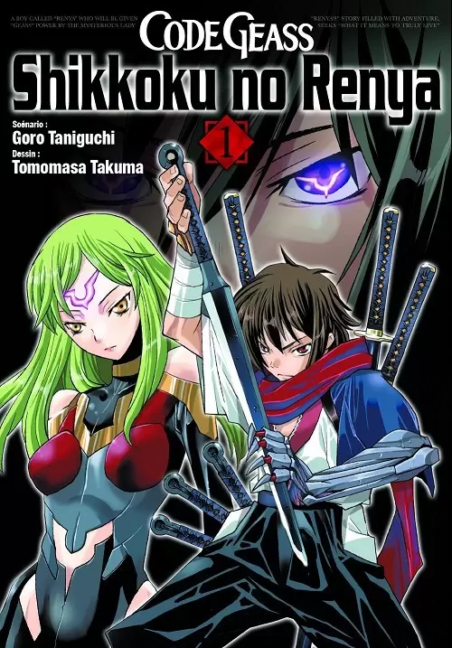 Code Geass - Shikkoku No Renya - Tome 1
