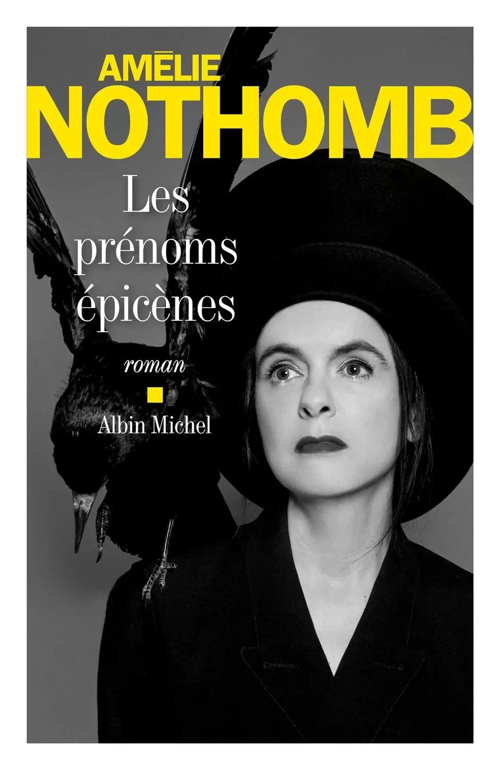 Amélie Nothomb - Les prénoms épicénes