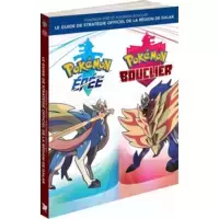 Pokémon Epée et Pokémon Bouclier : Le guide de stratégie officiel de la région de Galar