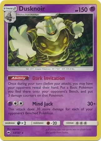 Burning Shadows - Dusknoir Holo