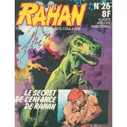 Le secret de l'enfance de Rahan/Le wampas sans ailes/Pour un quartier de viande