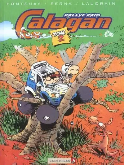 Rallye raid Calagan - Rallye Raid Calagan Tome 2