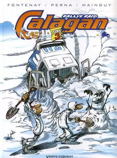 Rallye raid Calagan - Rallye Raid Calagan Tome 3