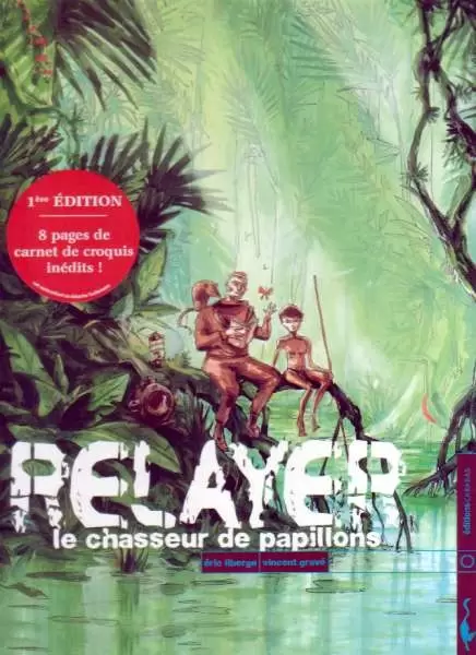 Relayer - Le chasseur de papillons
