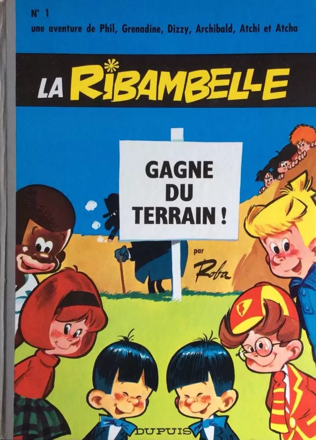 La ribambelle - La Ribambelle gagne du terrain !