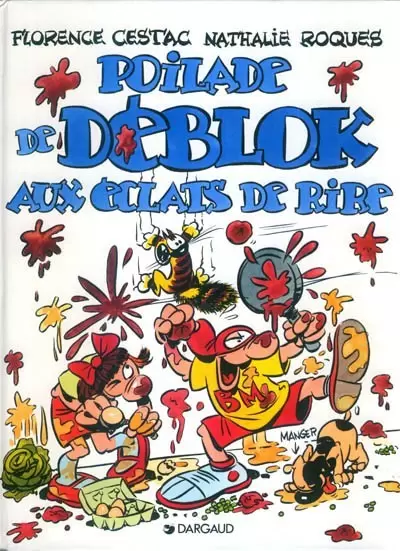 Les Déblok - Poilade de Déblok aux éclats de rire