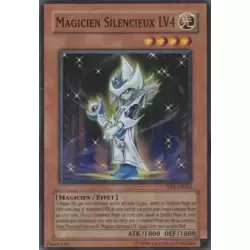 Magicien Silencieux LV4