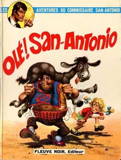 Les aventures du Commissaire San Antonio - Olé ! San-Antonio