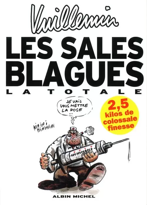 Les sales blagues de l\'écho - La totale (Édition 2006)