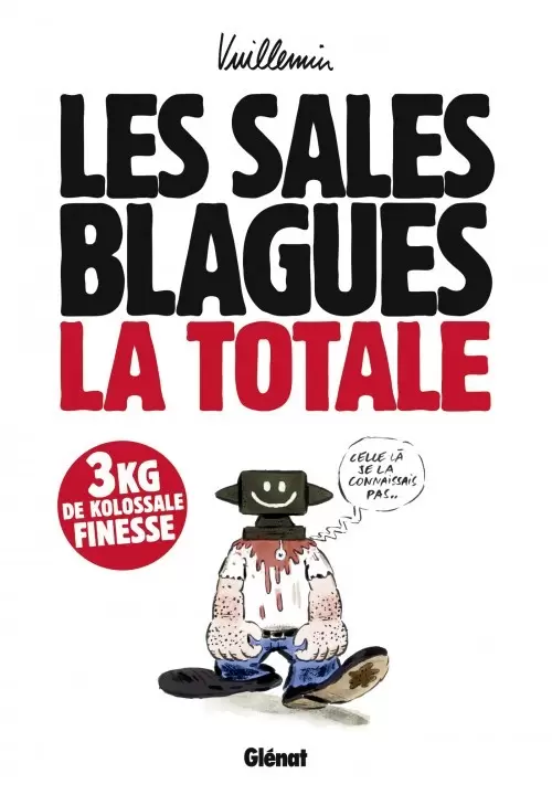 Les sales blagues de l\'écho - La totale (Édition 2013)