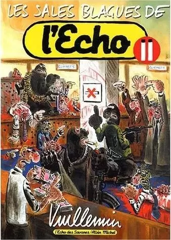 Les sales blagues de l\'écho - Tome 11