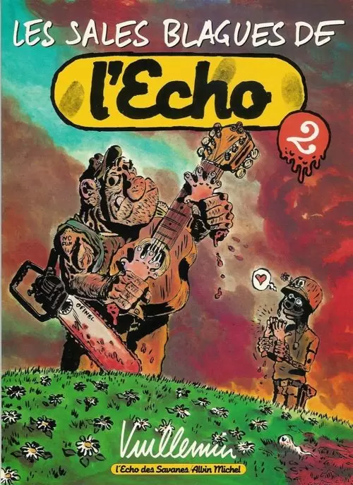Les sales blagues de l\'écho - Tome 2