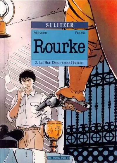 Rourke - Le Bon Dieu ne dort jamais