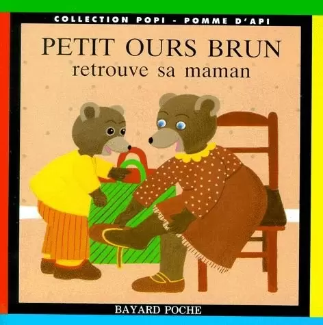 Petit Ours Brun - Petit ours brun retrouve sa maman