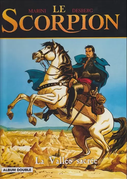 Le Scorpion - La vallée sacrée / Le trésor du temple