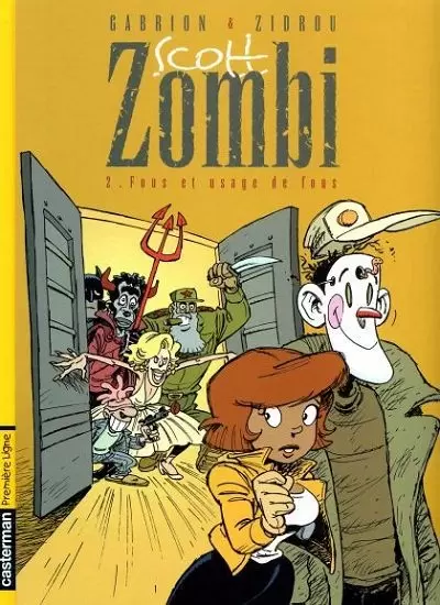 Scott Zombi - Fous et usage de fous